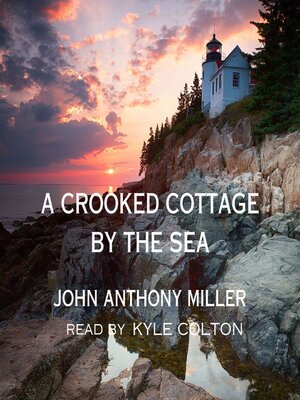 cover image of A Crooked Cottage by the Sea